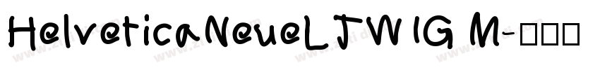 HelveticaNeueLTW1G M字体转换